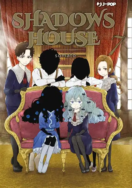Non Perdere SHADOWS HOUSE 7