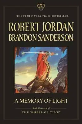 Esclusivo A Memory of Light Book Fourteen of the Wheel of Time Robert Jordan 9780765337856