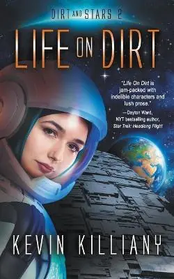 Novità Life on Dirt by Kevin Killiany
