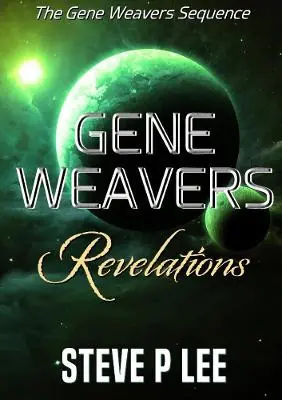 Gene Weavers Revelations Steve P Lee 9780244612535 Prezzo Ridotto
