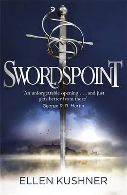 Direttamente Dal Produttore Swordspoint Ellen Kushner 9781473214729