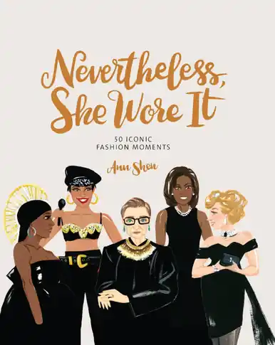 Nevertheless, She Wore It by Ann Shen Economico