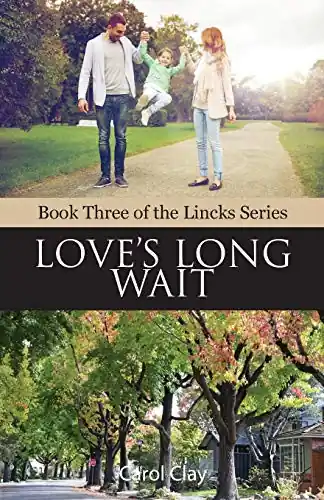 Love‘s Long Wait by Carol Clay Offerta Speciale