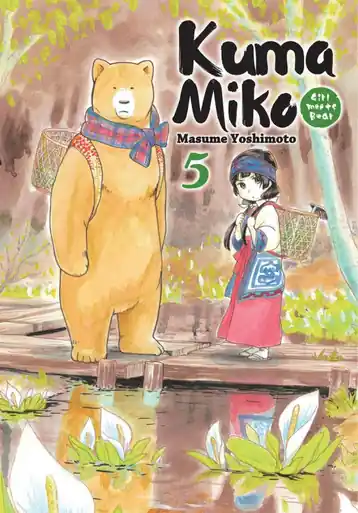 Kuma Miko Volume 5 Girl Meets Bear by Masume Yoshimoto Nuova Collezione
