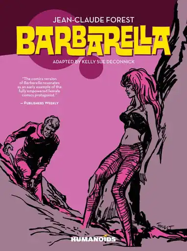 Prezzo Di Fabbrica Barbarella by Kelly Sue DeConnick