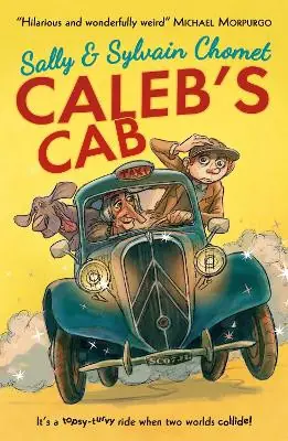 Caleb‘s Cab Sally Chomet 9781406342284 Prezzo Ridotto