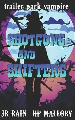 Sconto Shotguns and Shifters by H P Mallory