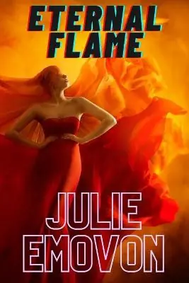 Eternal Flame by Julie Emovon Promozione Esclusiva