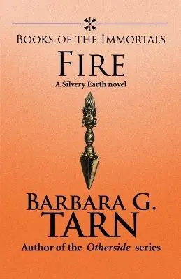 Books of the Immortals - Fire by Barbara G Tarn Compra Online