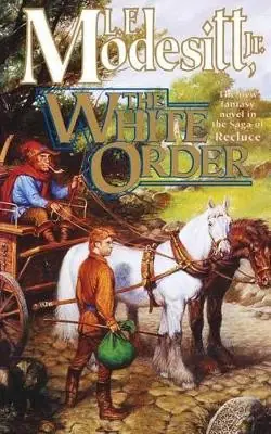 White Order by L E Modesitt, Jr Novità