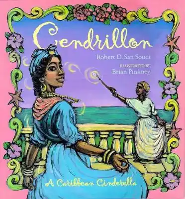 Cendrillon a Creole Cinderella by Robert D. San Souci Di Tendenza