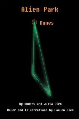Occasione Alien Park, Dunes by Julia Oien