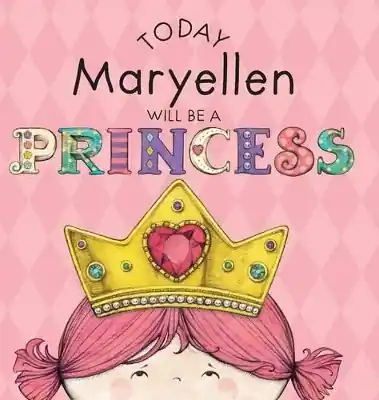 Nuovo Arrivo Today Maryellen Will Be a Princess by Paula Croyle