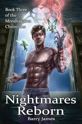 Nuovo Arrivo Nightmares Reborn Barry James 9781530587643