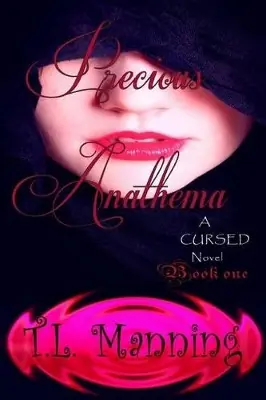 Offerta Limitata Precious Anathema by T L Manning