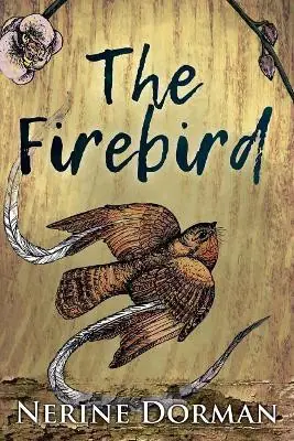 Scelto Dai Clienti The Firebird by Nerine Dorman