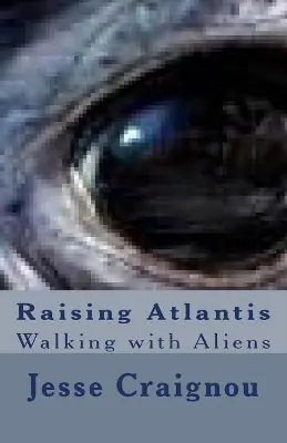 Raising Atlantis by Jesse Craignou Prezzo Basso