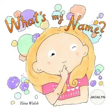 What‘s my name? JACALYN by Anni Virta Ultimissimo Modello