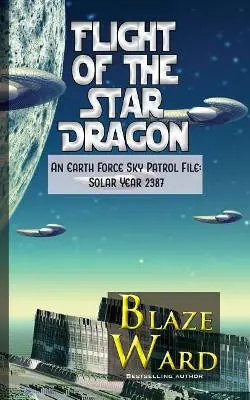 Quantità Limitata Flight of the Star Dragon by Blaze Ward