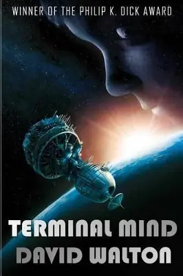 Terminal Mind by Dr David Walton (University of Murcia British Antarctic Survey, Cambridge) Bestseller