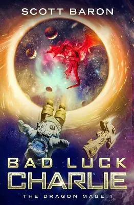 Compra Adesso Bad Luck Charlie by Scott Baron