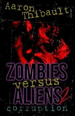 Nuova Collezione Zombies Versus Aliens 2 by Aaron Thibault