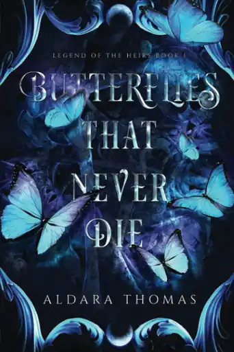 Vendita Finale Butterflies That Never Die Aldara Thomas 9781736800508