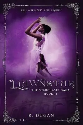 Ultime Pezzi Dawnstar by Renee Dugan
