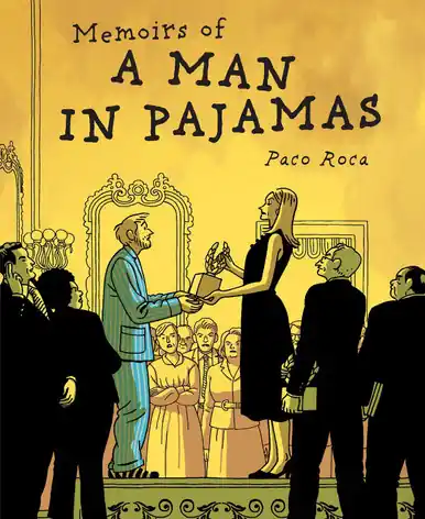 Promozione Esclusiva Memoirs Of A Man In Pajamas by Paco Roca