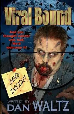 Viral Bound by Dan Waltz Occasione