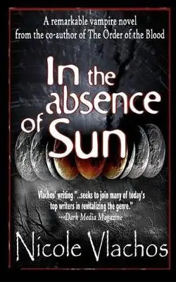 In the Absence of Sun Nicole Vlachos 9780985882914 Offerta Limitata