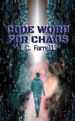 Code Word for Chaos by E C Farrell Più Venduto