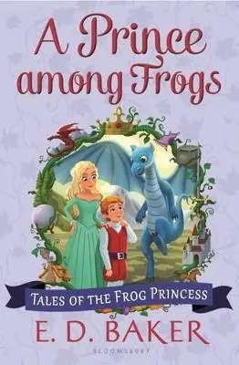 A Prince among Frogs by E.D. Baker Occasione