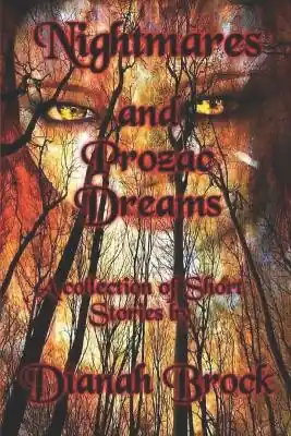 Affare Nightmares and Prozac Dreams by Dianah Brock