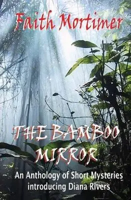 Prezzo Basso The Bamboo Mirror by Faith Mortimer
