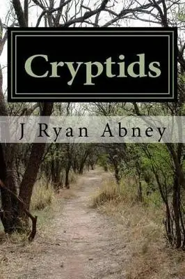 Ultima Occasione Cryptids by J Ryan Abney