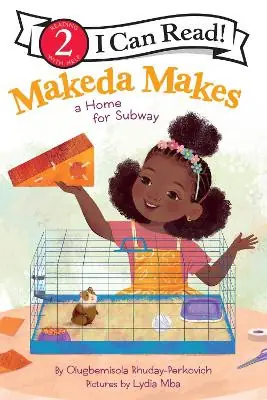 Makeda Makes a Home for Subway Olugbemisola Rhuday-Perkovich 9780063217287 Di Tendenza