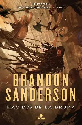 Esclusivo Nacidos de la Bruma El imperio final / Mistborn The Final Empire by Brandon Sanderson