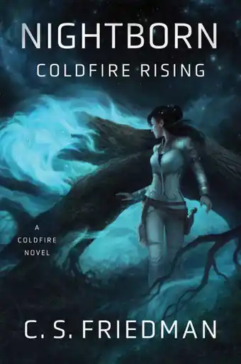 Nuovo Arrivo Nightborn Coldfire Rising C.S. Friedman 9780756412425