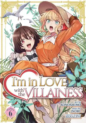 Ultimissimo Modello I‘m in Love with the Villainess (Manga) Vol. 6 by Inori