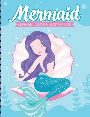 Prezzo Scontato Mermaid Alphabet Coloring Book For Kids For Kids Ages 4-8 Sea Creatures Learning Activity Books Paige Cooper 9781649302908