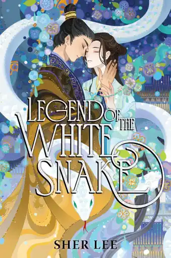 Legend of the White Snake by Sher Lee Bestseller