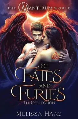 Of Fates and Furies by Melissa Haag Ultima Occasione