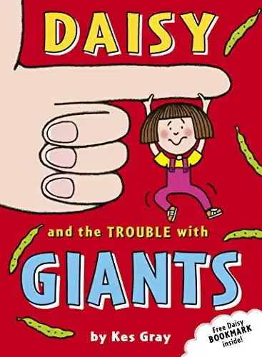Reso Gratuito Daisy and the Trouble with Giants Kes Gray 9781862304956