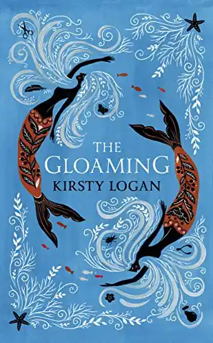 Solo Oggi The Gloaming Kirsty Logan 9781911215936