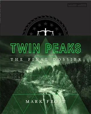 Promo Stagionale Twin Peaks The Final Dossier Mark Frost 9781509802043