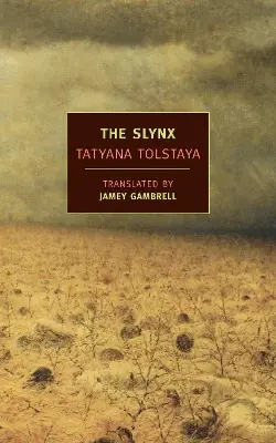 The Slynx Tatyana Tolstaya 9781590171967 Compra Adesso