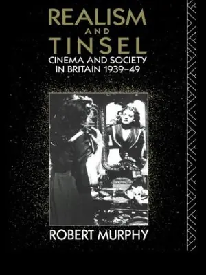 Offerta Del Giorno Realism and Tinsel Cinema and Society in Britain 1939-48 Robert Murphy 9780415076845