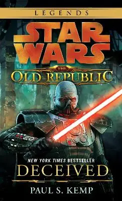 Spedito Oggi Deceived Star Wars Legends (the Old Republic) Paul S Kemp 9780345511393