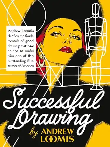 Successful Drawing by Andrew Loomis Offerta Limitata